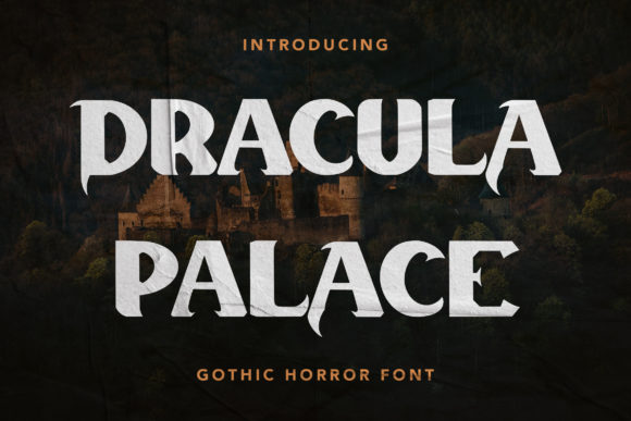 Dracula Palace: A Bold Display Font for Handmade Brands