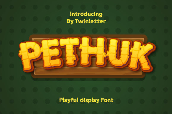 Pethuk: A Playful Display Font That Delivers Personality at a Glance