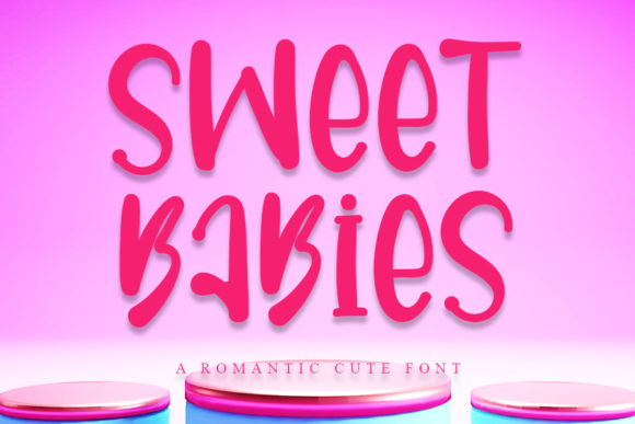 Sweet Babies: A Display Font That Feels Like Hand-Drawn Warmth