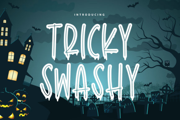 Tricky Swashy: A Spooky Display Font for Digital Branding