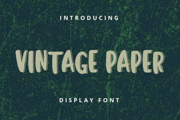Vintage Paper: A Display Font That Adds Warmth to Your Brand